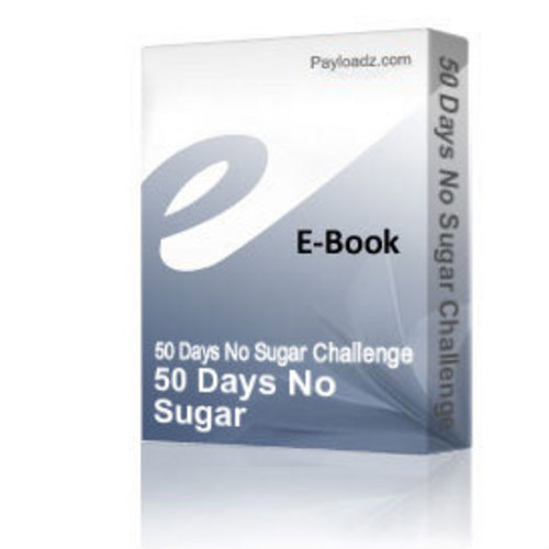 Product picture 50 Days No Sugar Challenge 7 Day Plan